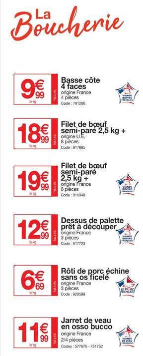 Filets de Boeuf Semi-parés 4 Pièces Origine France – 9%⁹9 €/kg | 8 Pièces Origine U.E. – 18€/kg | Boucherie Basse Côte
