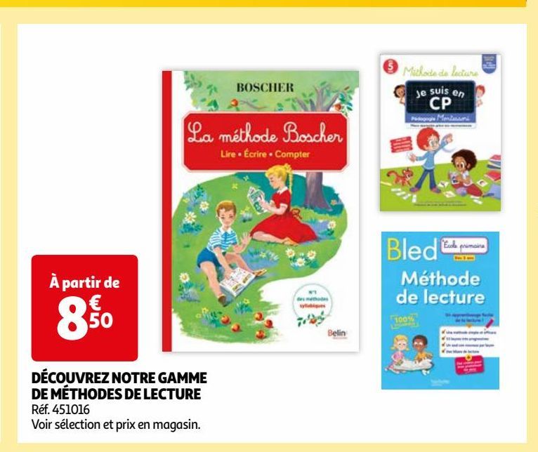  DÉCOUVREZ NOTRE GAMME  DE MÉTHODES DE LECTURE