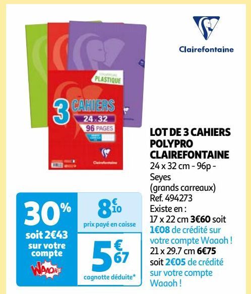 LOT DE 3 CAHIERS  POLYPRO  CLAIREFONTAINE