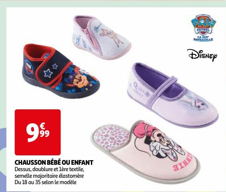 Promo CHAUSSON B B OU ENFANT Auchan 9 99