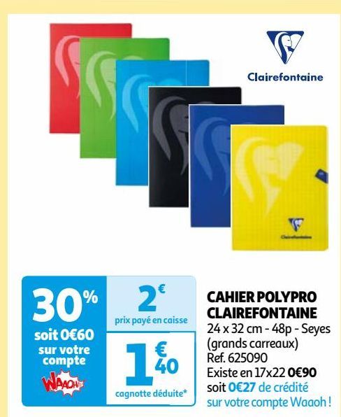 CAHIER POLYPRO  CLAIREFONTAINE
