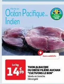 thon albacore ou obèse filière auchan "cultivons le bon"