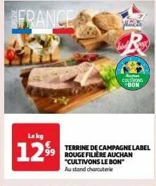 terrine de campagne label rouge filière auchan "cultivons le bon"