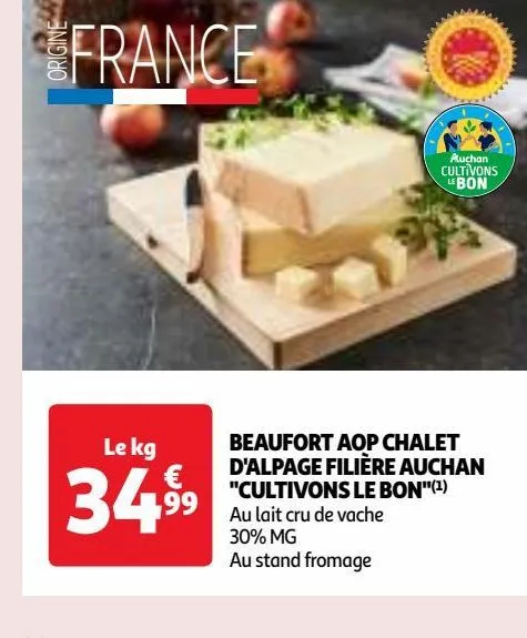 beaufort aop chalet d'alpage filière auchan "cultivons le bon"