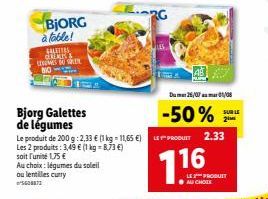 Bjorg : 50% de Réduction sur Galettes de Légumes à 2,33€ le Produit et 3,49€ les 2