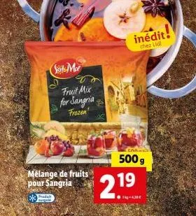 fruit mix frozen por 19-21⁹ inédit chez lidl : 500 g pour seulement 14,38€ ! préparez une délicieuse sangria !