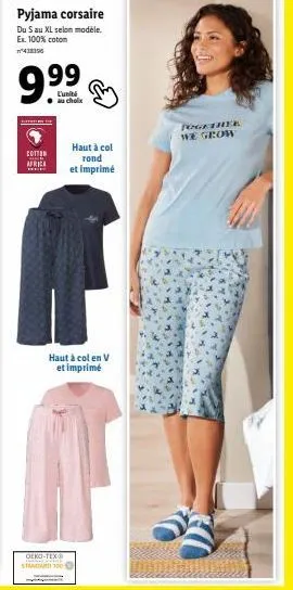 le pyjama corsaire du s au xl : 100% coton, oeko-tex standard-100, haut à col rond et imprimé. profitez de l'unité cotton africa e à 99€99! togeth.we grow.