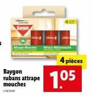 promo : baygon attrape mouches - 4 pièces avec line strice attach à 1,05€ !