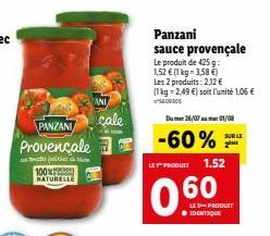 Offre Exclusive: Panzani Provencale 100% Naturelle 2 pour 1,06 €/kg