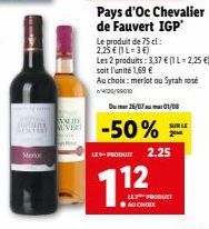 Le meilleur des deux mondes : Mor OVERT Chevalier de Fauvert IGP 75cl à seulement 1,69€ !