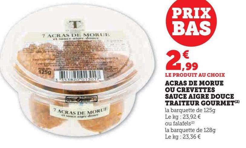 ACRAS DE MORUE OU CREVETTES SAUCE AIGRE DOUCE TRAITEUR GOURMET 