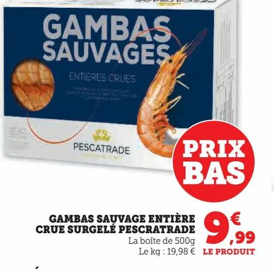 gambas sauvage entiere crue surgele pescratrade 