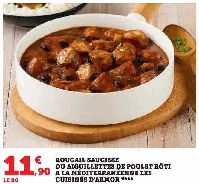 rougaïl saucisse ou aiguillettes de poulet rôti à la méditerranéenne - découvrez les cuisines d'armor - promo - goût authentique et savoureux.