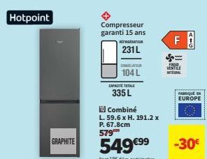Hotpoint GRAPHITE - Compresseur Garanti 15 Ans, 335L, 10 Combinaisons, -3°C : Un Froid Ventilé Initial Fabriqué en Europe !