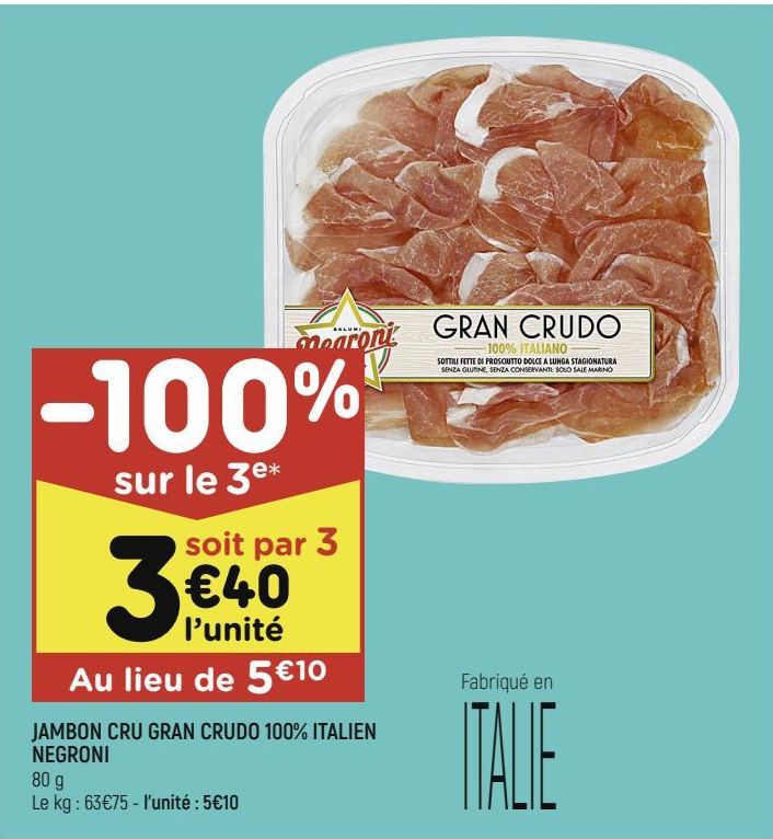 jambon cru gran crudo 100% italien negroni