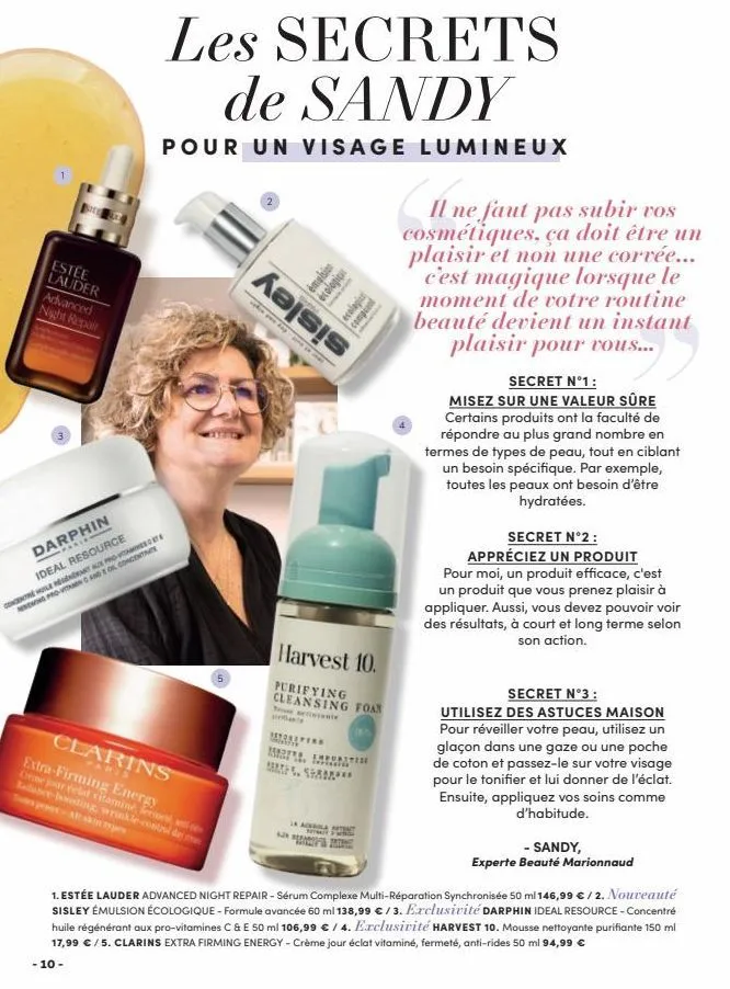 découvrez les secrets de sandy: une peau lumineuse idéale avec estee lauder, darphin, panier,ideal resource, clarins et pro-vitamin c d e o concentre!