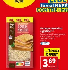 Toque de Chef 4 Croque-Monsieur Jambon & Emmental XL-XXL : 2 pour 2,49 € (1kg = 7,11 €)!