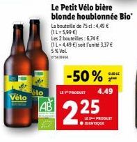 Vélo - Bière Blonde Bio Houblonnée: 50% sur le 2ème. 1L à 4,49€/3,37€.