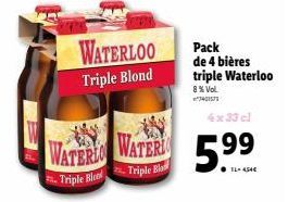 Promo Pack : Waterloo Triple Blond, Triple Blood, Triple Bi - 4x33cl - 8% VOL.