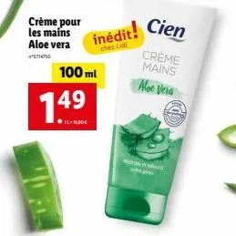 cien creme mains aloe vera: nouveau produit - 100 ml - 7.49 € chez lidl (ilmade 5714750)!