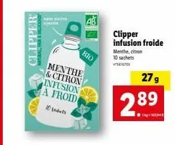 bio clipper - menthe & citron infusion froide - 10 shots - 27g - promo 289 i.g.-1004