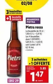 pietra rossa - 3 bouteilles achetées + 1 offerte - ibu 29, 6,5 % vo, 4,43€/l.