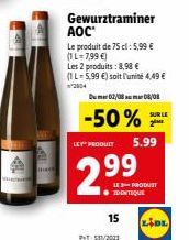 Mega Promo 50% : Gewurztraminer AOC - 2L pour 8,98€ (4,49€ l'unité) - PT-511/2001 - 02/08 - 08/08