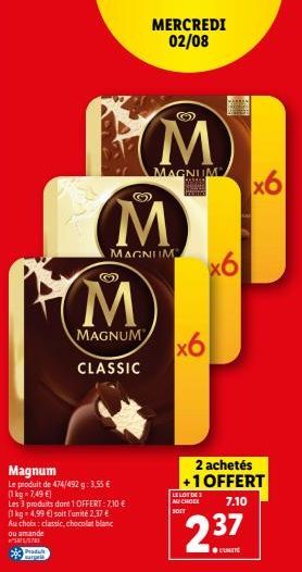 MAGNUM : Classic ou Chocolat Blanc, 1 OFFERT pour 7,10 € - 2,37 € l'unité