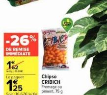 Offrez-vous le Chipso CRIBICH! -26% de Remise - 75g - 16,67€ Seulement!
