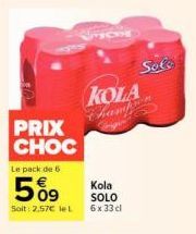 Kola SOLO - Pack de 6 à Prix Choc ! 2.57€ le Litre