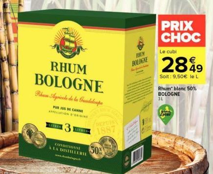 Rhum Bologne 1887 - 50% Alc. - Purjus de canne à sucre de la Guadeloupe - Le cubi Freat - PRIX CHOC!