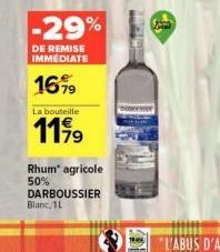 Promo sur le Rhum Agr. DARBOUSSIER Blanc 1L: -29% IMMEDIAT! 11%9 ARES.