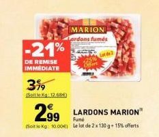Marion Lardons Fumés -21% de Remise Immédiate - Le Kg à 12,68€ - Lot de 2 x 130g + 15% Offerts!