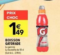 Offre Spéciale : €49 Gatorade 50d - Gatorach - 2,98 € par bouteille!
