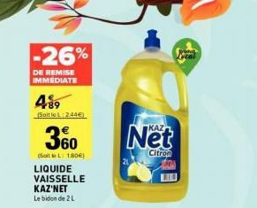 KAZ'NET Citron - Remise Immediate de 26% sur le Bidon de 2L - 180€ (Soit 2,44€ le L)!