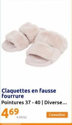 Offre exceptionnelle : Claquettes en fausse fourrure 37-40 4.69€/st | Diverse... 469