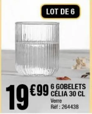 6 gobelets célia 30cl