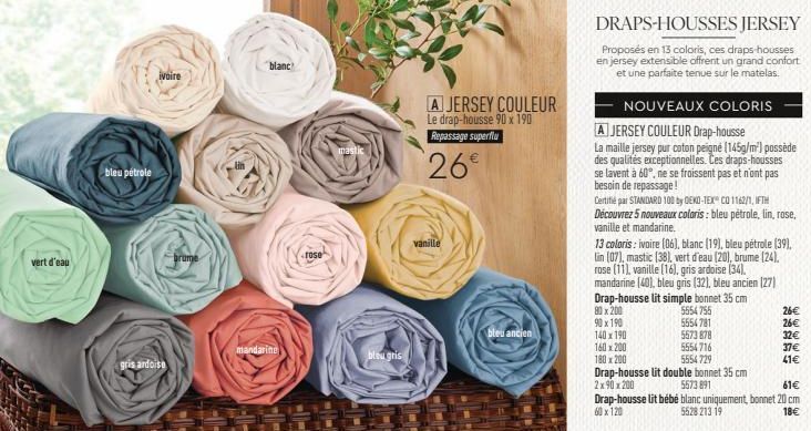 Habille ton lit en 26€: Drap-housse 90x190, Vert d'Eau, Bleu Pétrole, Gris Ardoise, Ivoire, Brume, Blanc, Mandarine, Rose, Anastic, Bleu Gris, Vanille et Bleu Ancien!