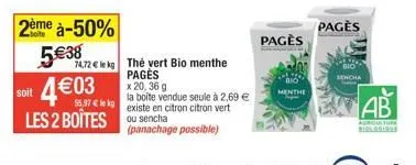 2 boîtes thé vert bio menthe pagès -50% | 74,72€ le kg | 4,03€ soit | panachage possible