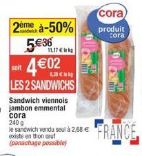 Sandwich Viennois Jambon Emmental - Découvrez-le à 2€68 (50% de réduction sur le prix normal) - 11,17€/kg