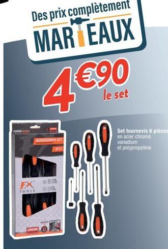 L'ensemble marteaux et tournevis FX TOOLS à €90: Set tournevis chromé vanadium & polypropylène!