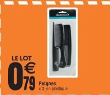 LE LOT  0,99  Peignes x 3, en plastique 