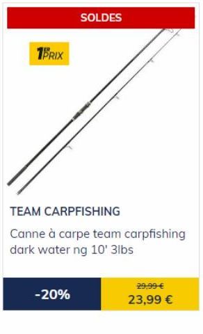 Solde -20% sur Canne à Carpe Carpfishing Dark Water NG 10' 3lbs à 29,99€!