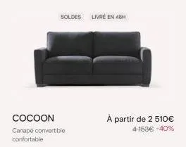économisez 153€ sur le canapé convertible confortable cocoon ! livré en 48h ! soldes ! jusqu'à -40%.