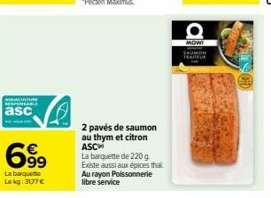 Saumon au Thym et Citron: Bénéficiez de la Promo ADUNCULTURE RESPONSABLE - 220g barquette à 699€/kg - 2 pavés