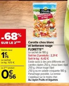 promo -68% : 2x garuts in blanc mitime carotte chou blanc et betterave rouge florette 180g.