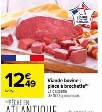 nouvelle promo: 800g de pièces à brochettes de viande bovine française - lokg 1249.