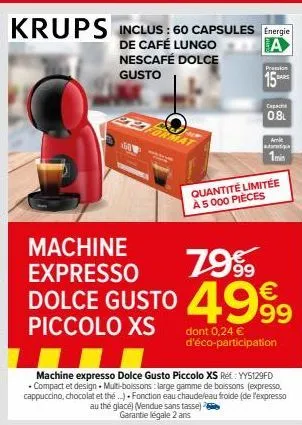 machine expresso 4999€ krups picco: 60 capsules dolce gusto incluses! garantie 2 ans.