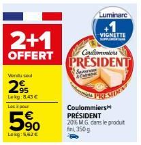 Promo 2+1: PRÉSIDENT Coulommiers 20% MG, à Seulement 5,62 €/Lekg! 35% de Réduction dans le Produit Final!