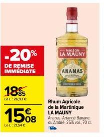 Rhum La Mauny Ananas à 20% de Réduction! Arrangé Banane/Ambré, 70cl, 25% vol.